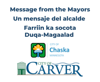 Message from the Mayors, City of Chaska logo, City of Carver logo